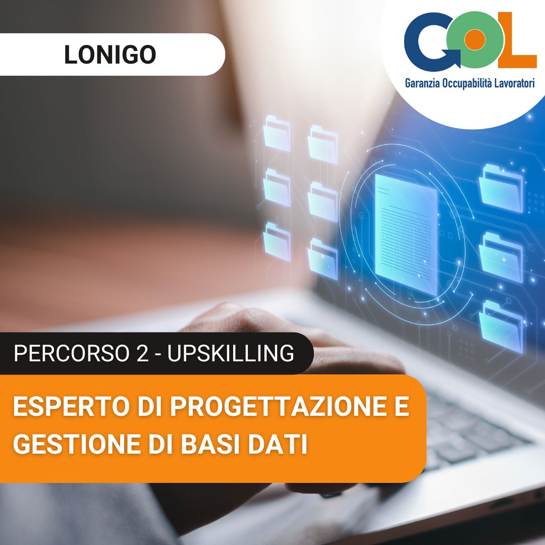 Esperto di progettazione e gestione di basi dati (Programma GOL) Lonigo