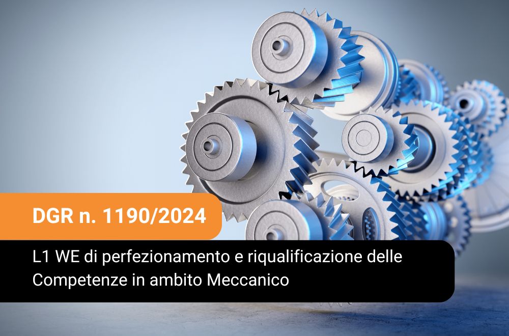 L1 WE di perfezionamento e riqualificazione delle Competenze in ambito Meccanico